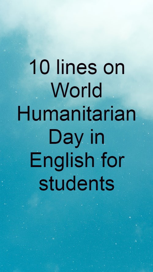 10-lines-on-world-humanitarian-day-in-english