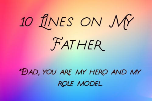my role model is my father essay