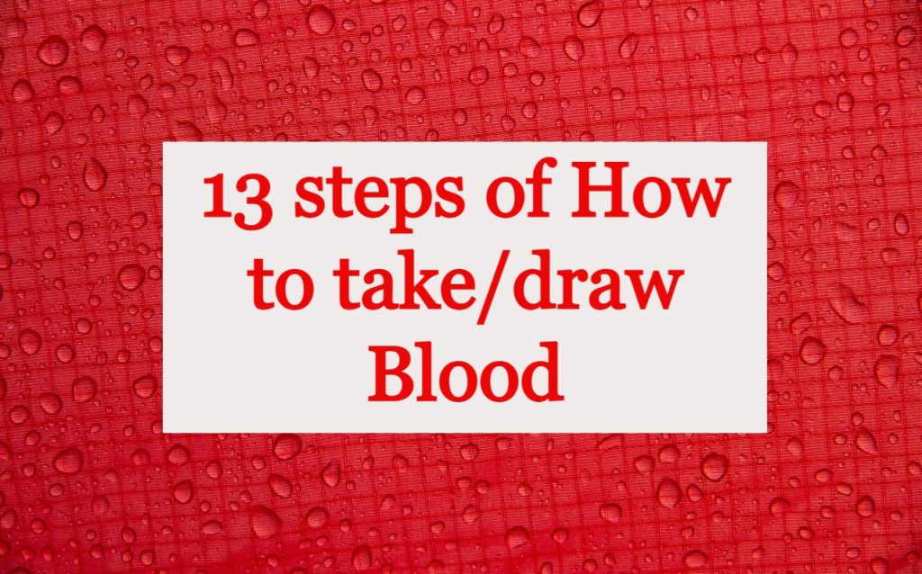 13-steps-of-how-to-take-draw-blood-sample