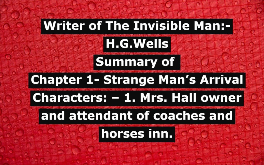 Summary-and-notes-of-the-invisible-man-by-H-G-Wells-class-12-english-cbse