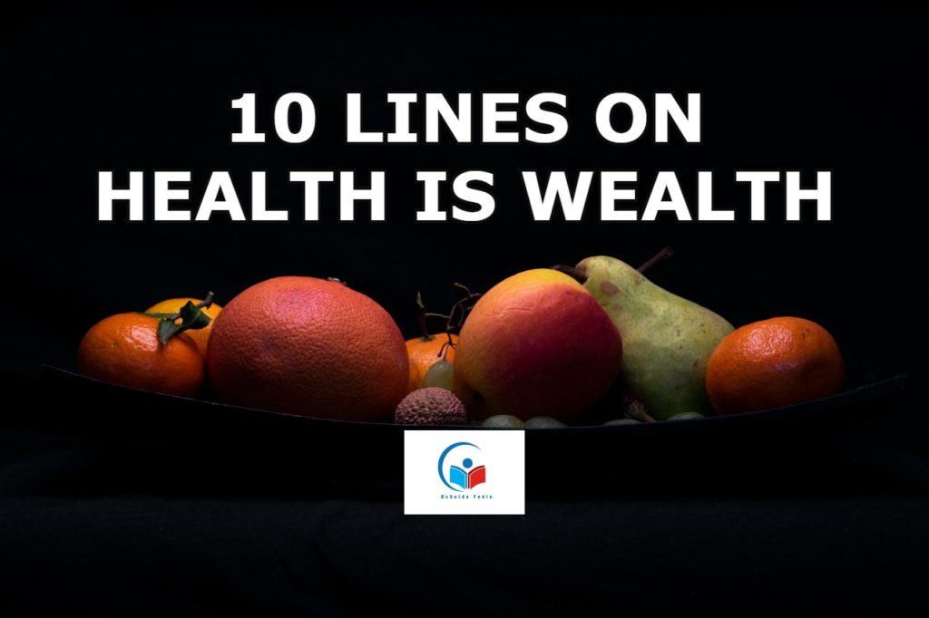 10-lines-on-health-is-wealth