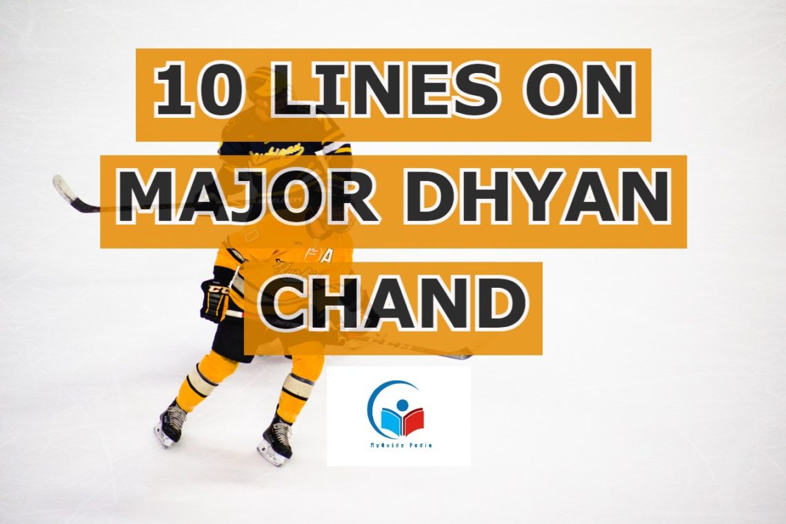 10-lines-on-major-dhyan-chand-essay-on-major-dhyan-chand-in-167-words