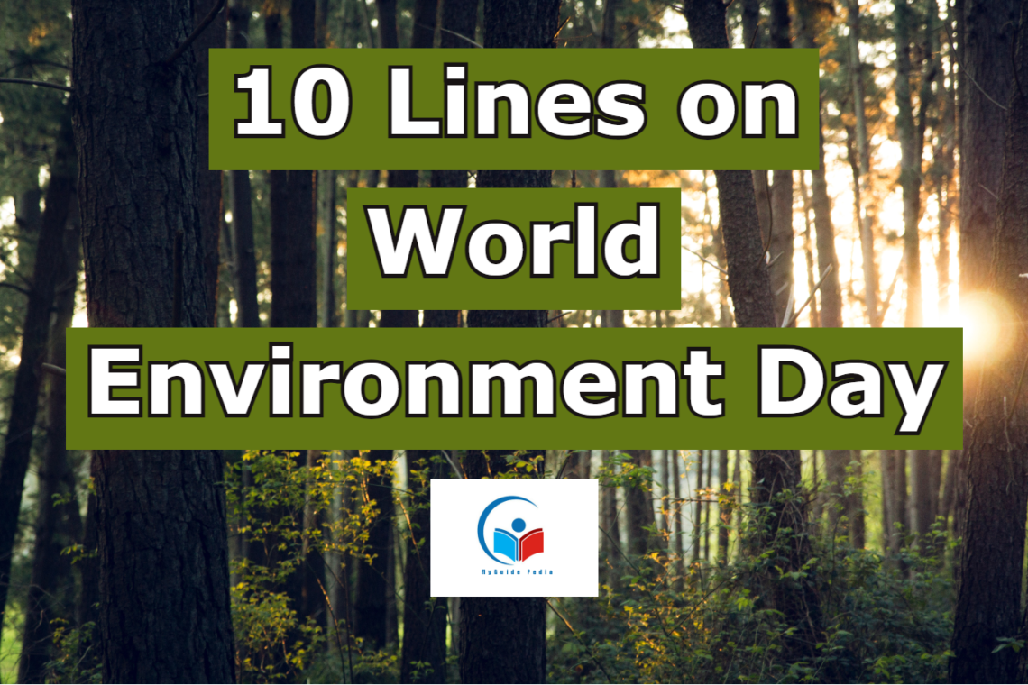 10-lines-on-world-environment-day-255-words-essay-on-world-environment-day