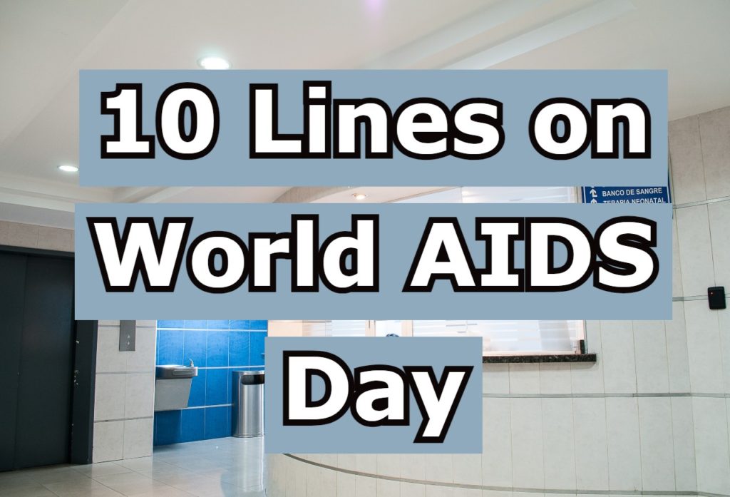 10-lines-on-world-aids-day-200-words-essay-on-world-aids-day