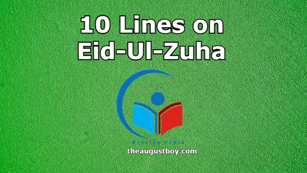 10-lines-on-eid-ul-zuha-268-words-essay-on-eid-ul-zuha
