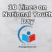 10-lines-on-national-youth-day-200-words-essay-on-national-youth-day