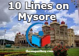 10-lines-on-mysore