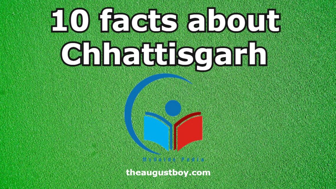 10-facts-about-chhattisgarh