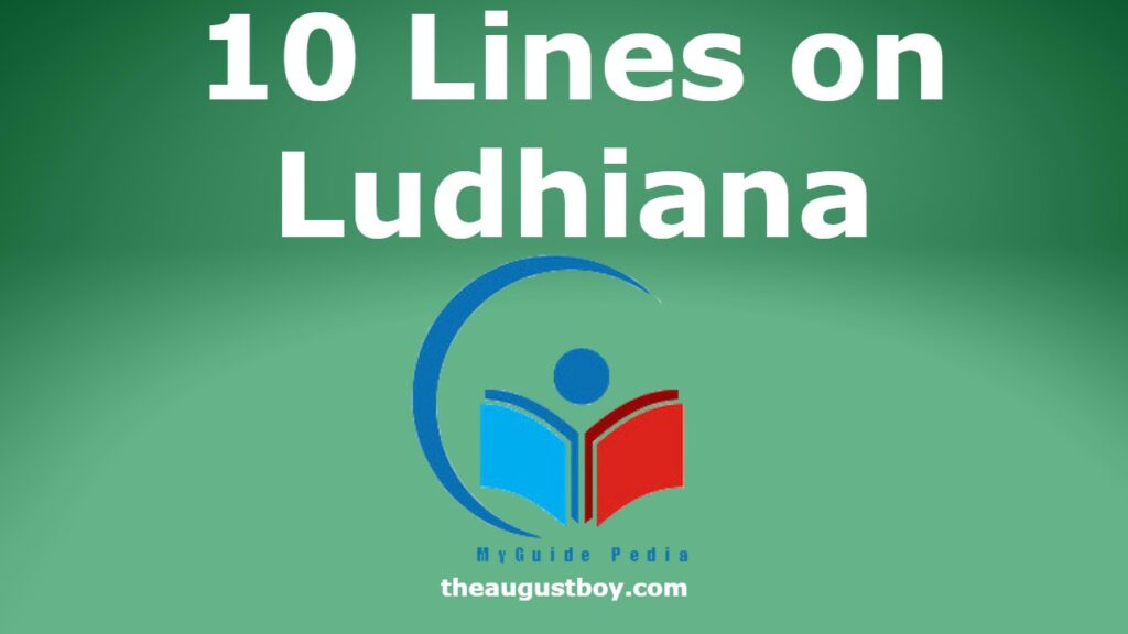 10-lines-on-ludhiana