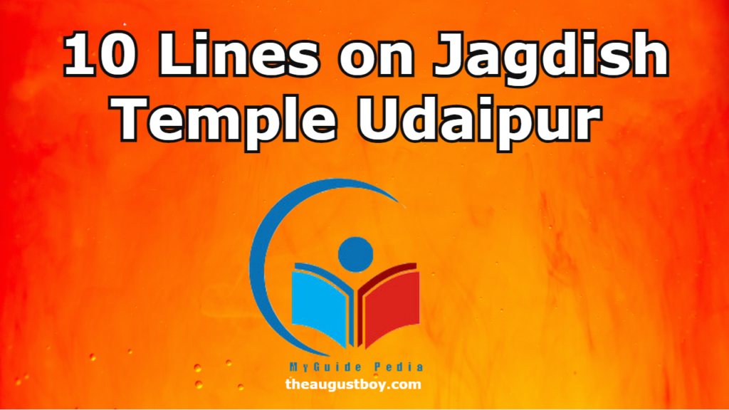 10-lines-on-jagdish-temple-udaipur